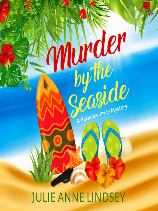 Title details for Murder by the Seaside by Julie Anne Lindsey - Wait list